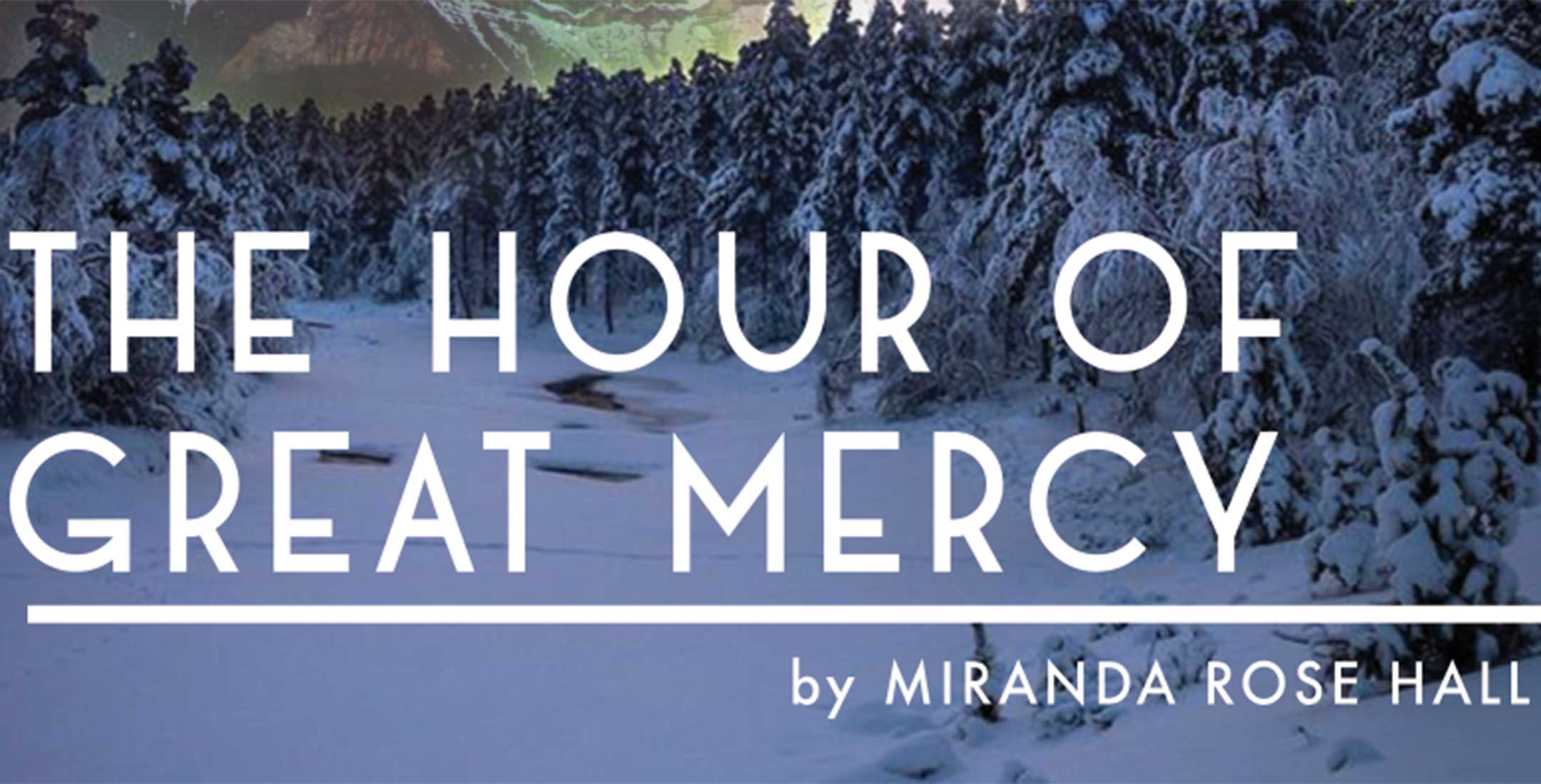 the hour of great mercy