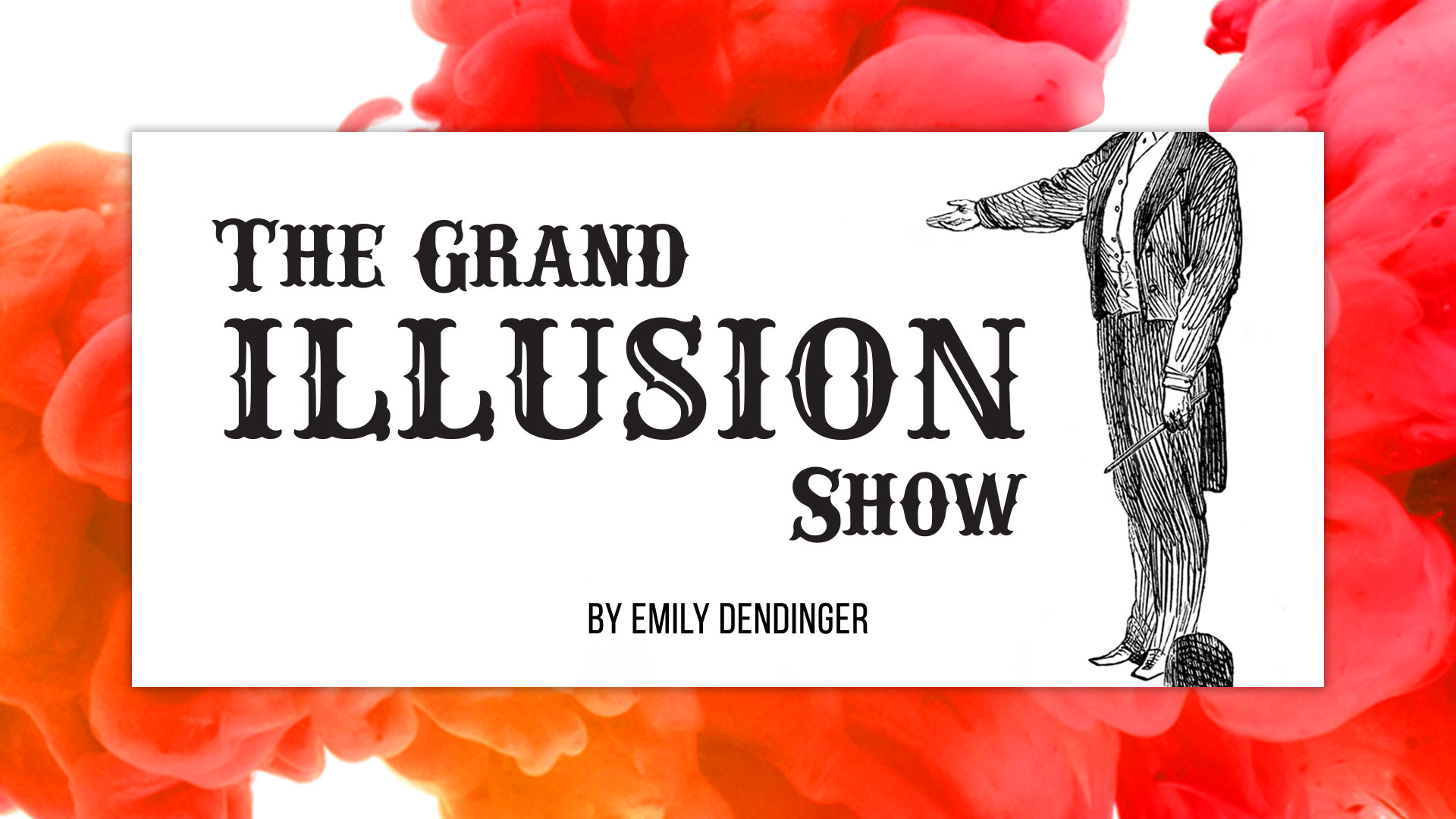 The Grand Illusion Show Artwork