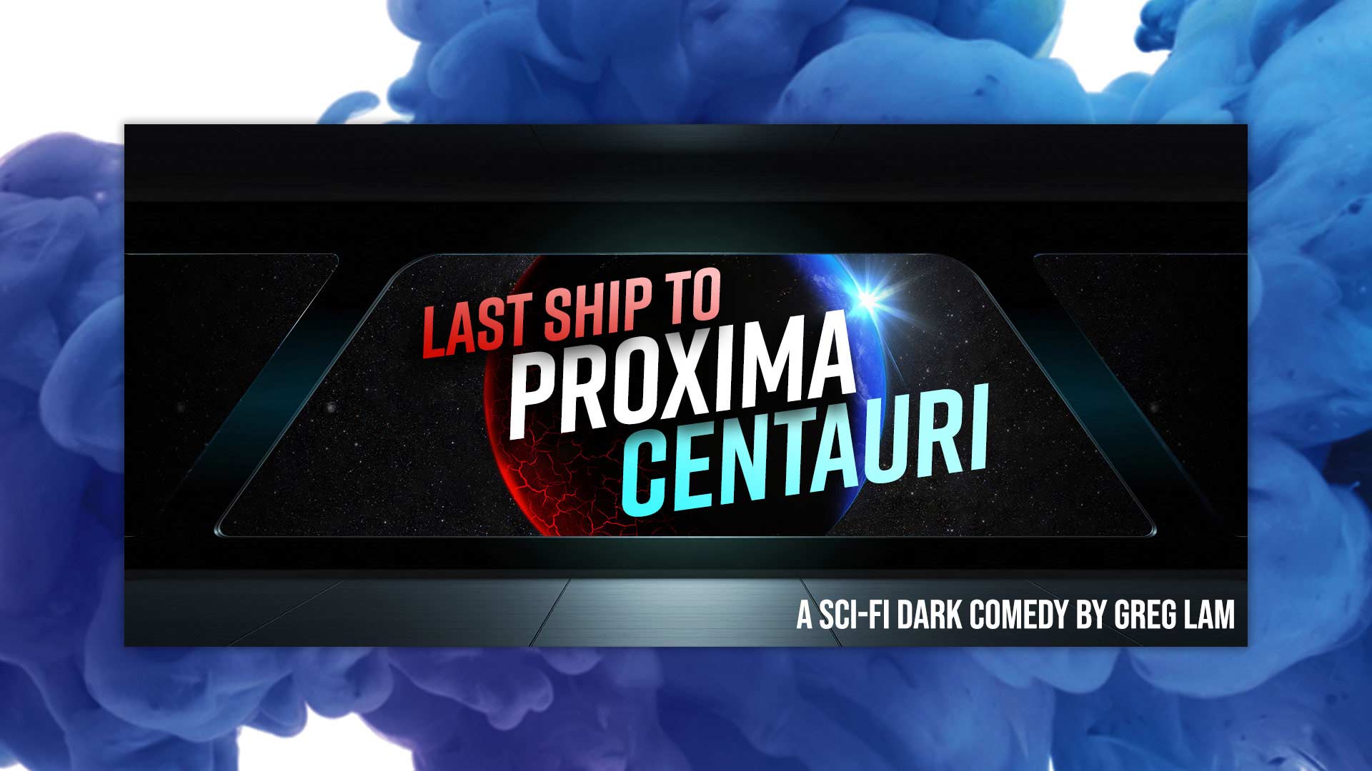PlayFest 2021 Last Ship to Proxima Centauri Artwork